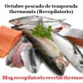 Octubre pescado de temporada 2017 thermomix[...]