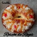 Roscon de Reyes 2017 (receta definitiva)