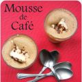 Mousse de Cafe.