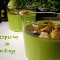 Gazpacho de lechuga
