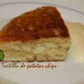 TORTILLA DE PATATAS CHIPS (Tortilla española[...]