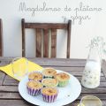 Magdalenas de plátano y yogur