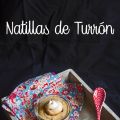 Natillas de Turrón - Cooking the Chef
