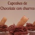 ♥ Cupcakes de chocolate con churros!! Nº 16 del[...]
