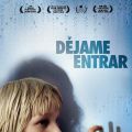 DÉJAME ENTRAR