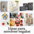 Ideas para envolver regalos