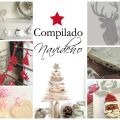 DIY y Recetas. Compilado de Ideas para Navidad!