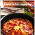 PASTEL DE BAICON Y QUESO ( TORTA DE PAN DE[...]