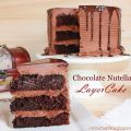 Chocolate Nutella Layer Cake