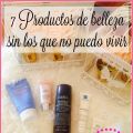 7 Productos De Belleza Sin Los Que No Puedo[...]