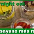 OVERNIGHT OATS: EL DESAYUNO QUE SE PREPARA DE[...]
