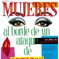 MUJERES AL BORDE DE UN ATAQUE DE NERVIOS