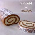 ♥ Pastel enrollado de calabaza