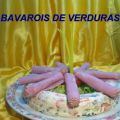 BAVAROIS DE VERDURAS