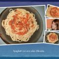 Spaghetti con una salsa diferente