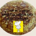 ¿DE DÓNDE VIENE LA TORTILLA DE PATATAS?[...]