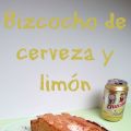 Bizcocho de cerveza y limón
