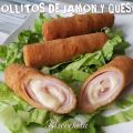 ROLLITOS DE JAMÓN Y QUESO