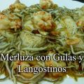 Merluza al horno con gulas y langostinos