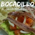Bocadillo de aguacate, tomate y anchoas