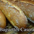 Baguettes caseras