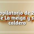 Recopilatorio de 2024 de La Meiga y Su Caldero