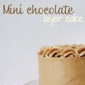 Mini chocolate layer cake