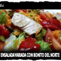 ENSALADA VARIADA CON BONITO DEL NORTE