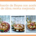 ROSCÓN DE REYES CON ACEITE DE OLIVA, RECETA[...]