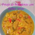 Potaje de berenjenas con habas secas