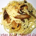 ESPAGUETIS CON SETAS Y CHAMPIÑONES