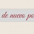¡He vuelto!