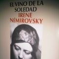 El vino de la soledad, de Irene Nemirosvsky