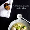 Albondigas de bacalao con brocoli y judias