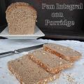 Pan Integral con Porridge