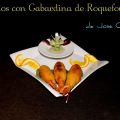 Langostinos con Gabardinas de Roquefor
