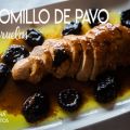 Receta de Solomillo de Pavo con ciruelas