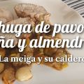Pechuga de Pavo con Piña y Almendras