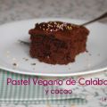 Pastel de Chocolate Vegano