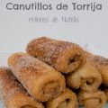 Canutillos de Torrija rellenos de Nutella