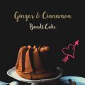 Ginger & Cinnamon Bundt Cake - #BundtBakers