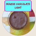 ¡MOUSSE CHOCOLATE LIGHT!