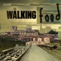 THE WALKING FOOD