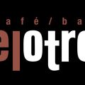 CAFÉ BAR EL OTRO, ABIERTO DE PAR EN PAR.