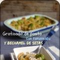 GRATINADO DE PASTA CON ROMANESCU Y BECHAMEL DE[...]
