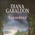 FORASTERA, de Diana Gabaldon (1ª parte de la[...]
