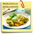 Bacalao al horno con patatas y alcachofas