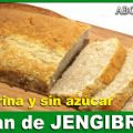 PAN DE JENGIBRE PARA BAJAR DE PESO