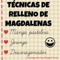Magdalenas rellenas: distintas técnicas[...]