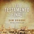 El Testamento Final